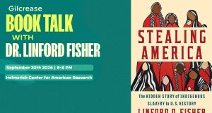 Gilcrease Museum to Host Author Talk on Hidden History of Indigenous Enslavement Book Talk with Dr. Linford Fisher